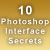 10 Secret Photoshop Interface Tips